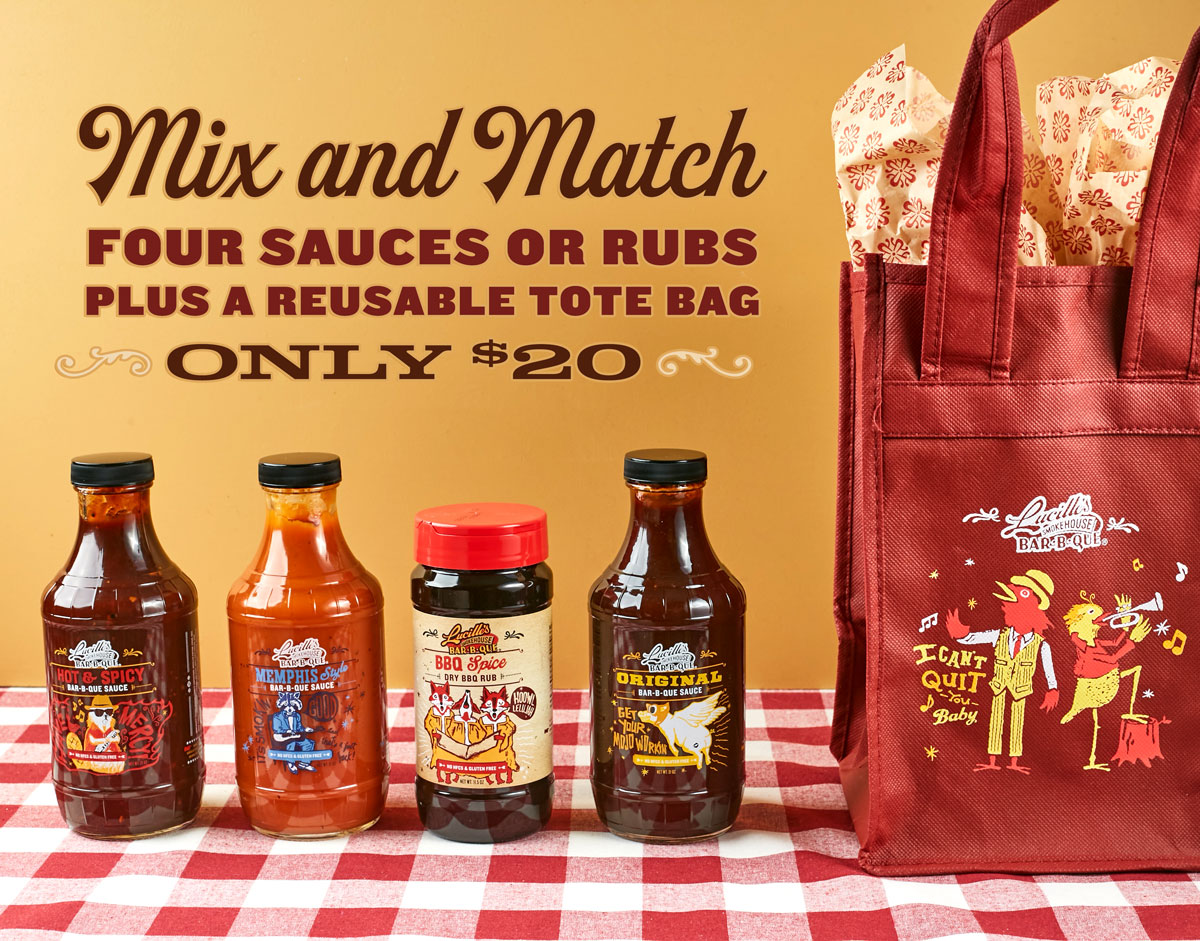 Mix and Match Sauces and Rubs. 4 for $20. Includes a reusable tote bag. Pictured: Hot & Spicy BBQ Sauce bottle, Memphis Style BBQ Sauce bottle, BBQ Spice Dry Rub bottle, Original BBQ Sauce bottle, reusable tote bag that says "I can't quit you baby"  with a bird dressed up like a dapper gentleman and another bird playing the trumpet with one leg on a tree stump
